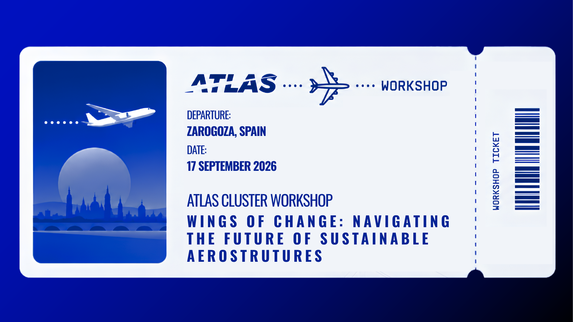 ATLAS Cluster workshop - Wings of Change: Navigating the Future of Sustainable Aerostructures